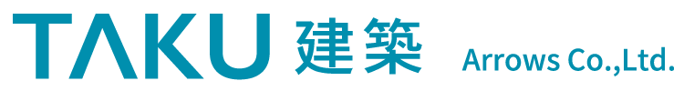 TAKU建築 Arrows Co.,Ltd.